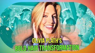 Olivia Plaths Stunning Transformation The Secret Behind Her Bold New Look [upl. by Ellecram]