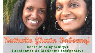 Interview Satya Ayurvéda  Nathalie Geetha Babouraj de lInstitut de la Santé Intégrative [upl. by Gertrud736]