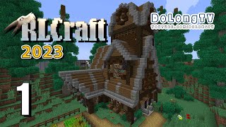 Minecraft RLCraft 2023  E01  NEW BEGINNING [upl. by Wendelin]