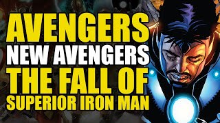 The Fall of Superior Iron Man AvengersNew Avengers Vol 16 Cages  Comics Explained [upl. by Chadburn]