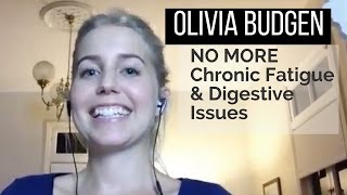 Olivia Budgen NO MORE Chronic Fatigue amp Digestive Issues  The Fasting Summit [upl. by Persas]