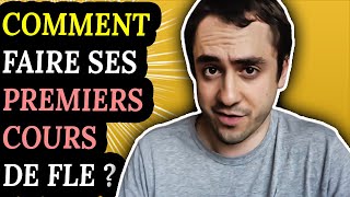 Comment faire ses premiers cours de FLE  5 Erreurs à éviter [upl. by Adyeren]