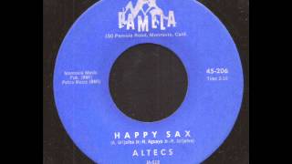 Altecs  Happy Sax on Pamela Records [upl. by Linette691]