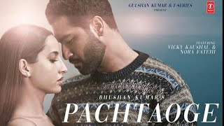 Bada Pachtaoge  Official Video  B Praak amp jaani  Vicky Kaushal amp Nora Fatehi  New Panjabi Song [upl. by Yrro]