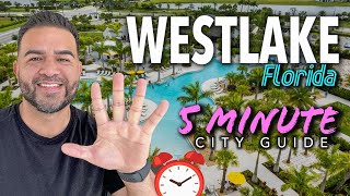 Westlake Florida EXPLAINED in 5 Minutes  City Guide [upl. by Gayner]