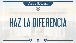 Haz La Diferencia Faz A Diferença IURD LetraMusica [upl. by Berck]