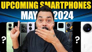 Top 14 Best Upcoming Mobile Phone Launches ⚡ May 2024 [upl. by Ajnat232]