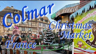 BEST CHRISTMAS MARKET in the WORLD COLMAR FRANCE [upl. by Swec737]