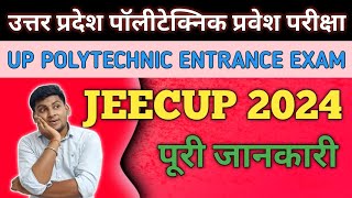 JEECUP 2024 APPLICATION FORM  JEECUP SYLLABUS 2024  UP POLYTECHNIC ENTRANCE EXAM 2024 FORM ONLINE [upl. by Monk630]