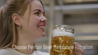 Why breweries insist on Pentair Beer Membrane Filtration Systems [upl. by Driskill903]