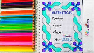 caratulas para cuadernos fáciles y bonitos 2022  márgenes para caratulas [upl. by Ydahs21]