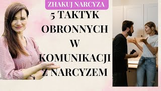 JAK ROZMAWIAĆ Z NARCYZEM5 TAKTYK OBRONNYCH W KOMUNIKACJI Z NIM [upl. by Krutz118]