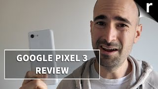 Google Pixel 3 Review  Dont believe the hype [upl. by Zandra344]