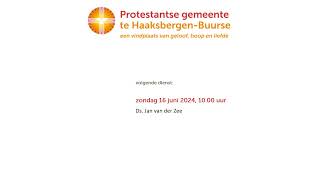 Live uitzending Protestantse kerk te Haaksbergen [upl. by Amaryllis108]