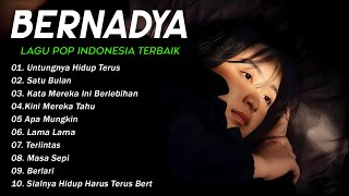 Spesial Playlist Bernadya Pilihan Terbaik 2024  BERNADYA Full Album 💞 [upl. by Eidob769]