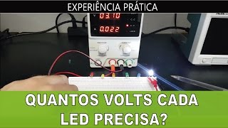 Experiência Quantos Volts cada Led precisa para acender [upl. by Sutniuq]