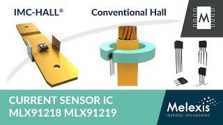 Current sensor ICs with OCD MLX91218 amp MLX91219 [upl. by Margarette]