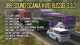 OBB BUSSID TERBARU SOUND SCANIA K410 • FILE OBB BUSSID V332 [upl. by Elena422]