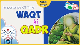 Waqt Ki Qadr  Unwan Basari Ka Sawal Aur Imam as Ka Jawab  Story Books  Sabeel Toons [upl. by Uticas692]