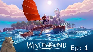 Windbound Ep1  The Beginning [upl. by Ahsilem]