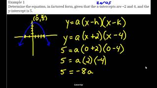 Determining the Quadratic Equation Given the Zeros and a Point on the Parabola [upl. by Darill22]