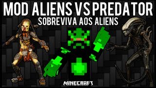 TutorialMOD Aliens Vs Predator  Crie sua fase para matar o Alien e o Predador Minecraft [upl. by Anilemrac728]