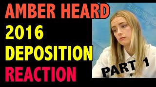 REACTING TO AMBER HEARD 2016 DEPOSITION  DEPP v HEARD PART 1 [upl. by Packton13]