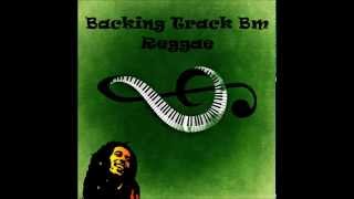 Reggae Backing Track B minor Bm [upl. by Halet331]