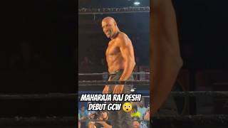 maharaja raj deshi debut GCW 😲shorts trending viral maharajarajdeshi [upl. by Cleland]