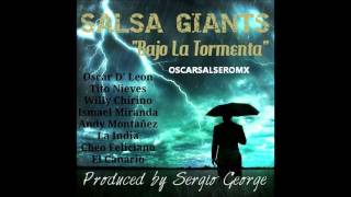 SALSA GIANTS quotBAJO LA TORMENTAquot [upl. by Balkin]