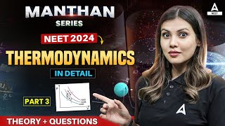 Thermodynamics Physics Class 11  Part 3  NEET 2024  Tamanna Chaudhary [upl. by Llenrup]