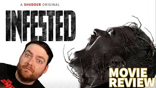 INFESTED 2024 MOVIE REVIEW [upl. by Andrel]