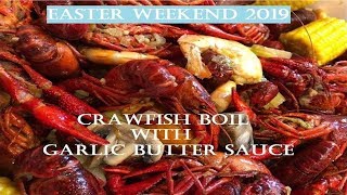 Crawfish Boil with Garlic Butter Sauce [upl. by Ahsiret925]