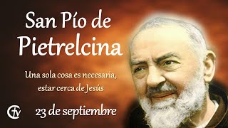 LA PALABRA DEL DÍA  SAN PIO DE PIETRELCINA PRESBÍTERO [upl. by Garmaise640]