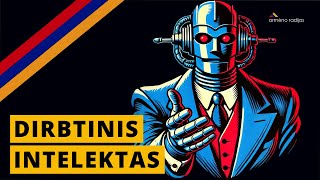 Кą Keičia Dirbtinis Intelektas  Ep94  ARMĖNO RADIJAS [upl. by Alomeda24]