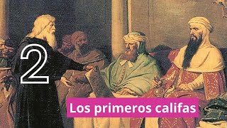 2 Entendiendo el Islam los primeros califas [upl. by Loesceke]