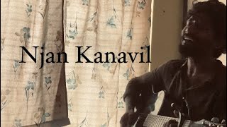 Njan Kanavil cover [upl. by Arhat]