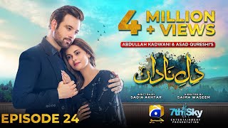 DileNadan Episode 24  Eng Sub  Mikaal Zulfiqar  Amar Khan  Ali Abbas  4th November 2024 [upl. by Anglim]