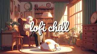 Grandpas Corner👴🏼 LoFi Beats for Relaxing Hours  Study Work amp Sleep [upl. by Paulson250]