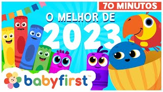 melhores vídeos de 2023  Desenhos educativos em português  Música Infantil  BabyFirst Brasil [upl. by Annim]