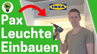 IKEA Pax Beleuchtung Einbauen ✅ ULTIMATIVE ANLEITUNG Wie Kleiderschrank LED Lichtleiste Montieren [upl. by Rasmussen]