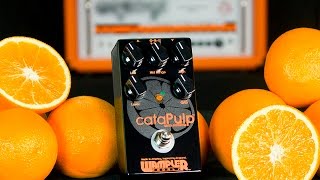 The Wampler Pedals CataPulp Distortion Pedal Demo [upl. by Aened421]