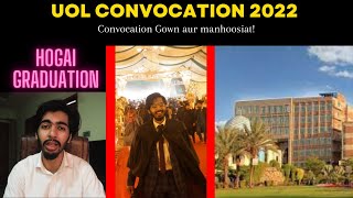 Uol Convocation 2022  Graduation  Gown experience  University of lahore [upl. by Darryn]