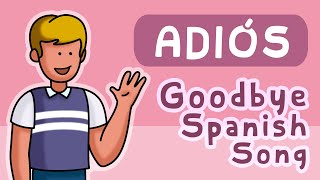 Adiós  Goodbye  Calico Spanish Songs for Kids [upl. by Ahsii218]