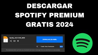 Descargar Spotify Premium Gratis 2024  Como Tener Spotify Premium Gratis en 2024 [upl. by Boswell]