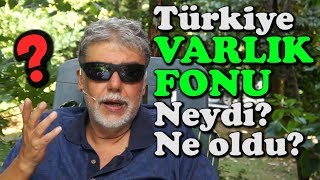 SORU quotVarlık Fonu Nedir Türkiyede kurulan Varlık Fonu ne işe yarıyorquot [upl. by Einttirb208]