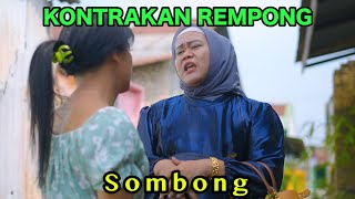 SOMBONG  KONTRAKAN REMPONG EPISODE 838 [upl. by Livi]