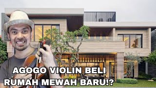 AGOGO VIOLIN BELI RUMAH MEWAH BARUGAJI AGOGO VIOLIN TERBARU [upl. by Kinnon]