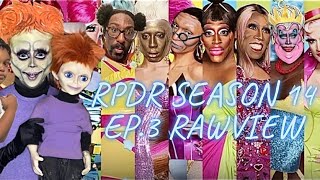 RPDR Season 14 Episode 3 RAWVIEW REVIEW [upl. by Ivek]