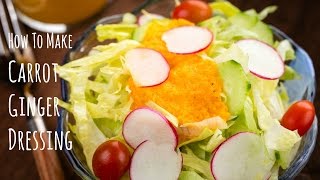 How to Make Carrot Ginger Dressing Recipe にんじんドレッシングの作り方（レシピ） [upl. by Naltiac]